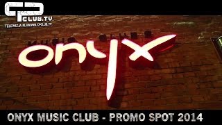 Onyx Music Club - film promocyjny